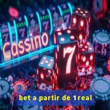 bet a partir de 1 real